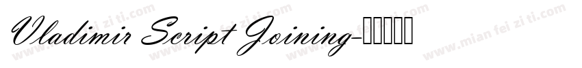 Vladimir Script Joining字体转换
